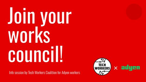Works Council info session - Adyen upcoming elections