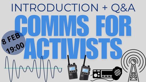 Comms for Activists - Introduction + Q&A 